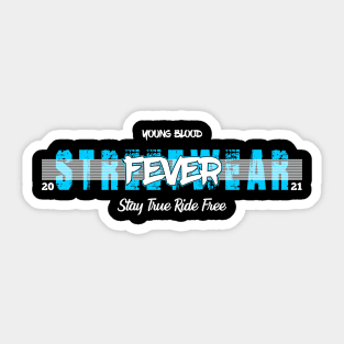 streetwear fever young blood Sticker